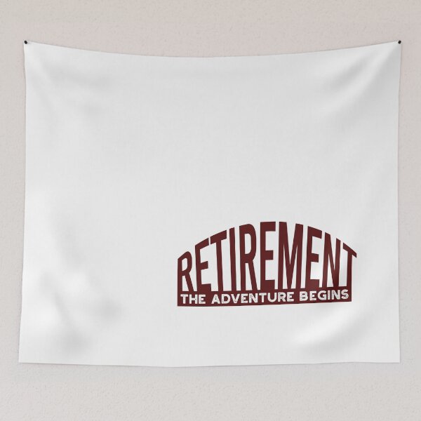 Item preview, Retirement the Adventure Begins designed and sold by whyitsme.