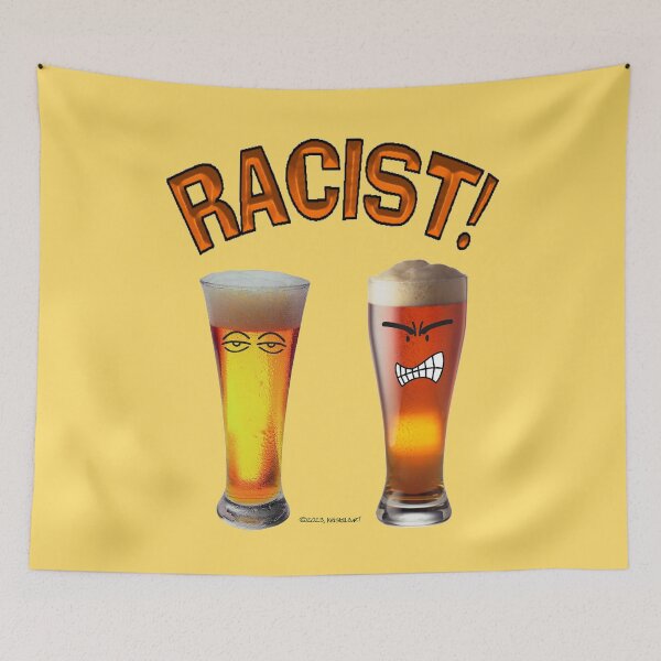 Item preview, Racist Beer designed and sold by kristalcurt.