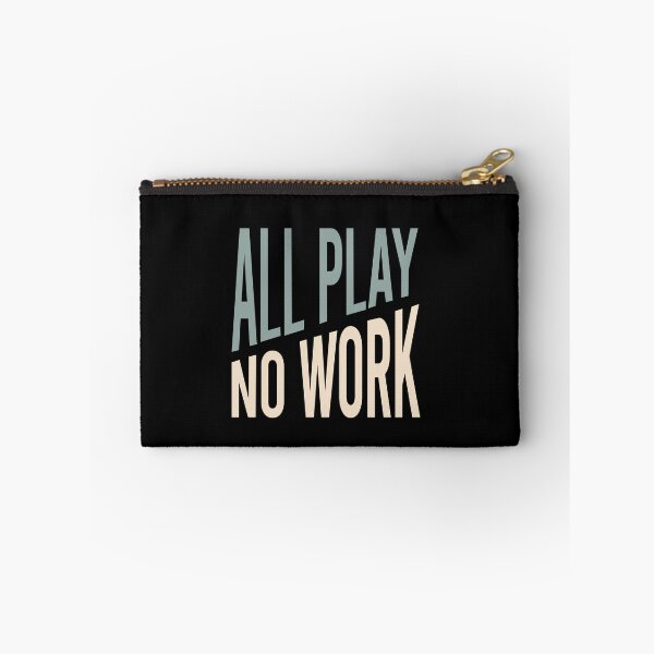 Item preview, Retirement All Play No Work designed and sold by whyitsme.
