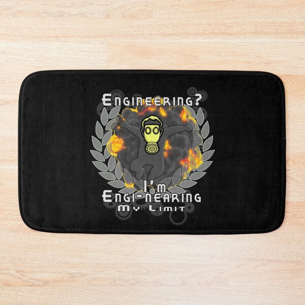 Item preview, Engineering? I'm Engi-nearing My Limit designed and sold by A-T-H.