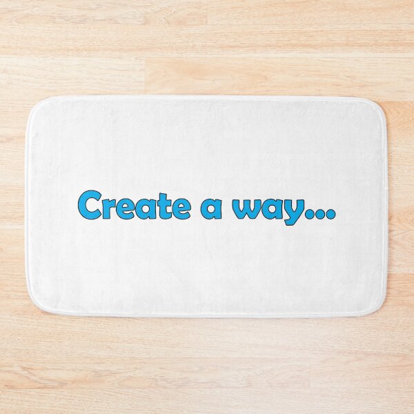 Item preview, Create a way! designed and sold by Positive Mindzet!.