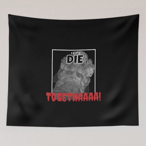 Item preview, Rykard Meme, Let´s Die, Togethaaaaa! designed and sold by Springteam.