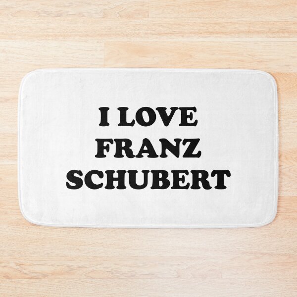 Item preview, I Love Franz Schubert - Famous Composers designed and sold by Inspirationmotivation.
