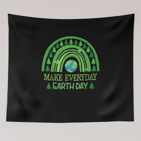 Item preview, Earth Day Everyday Earth Day designed and sold by ArtMuni99.