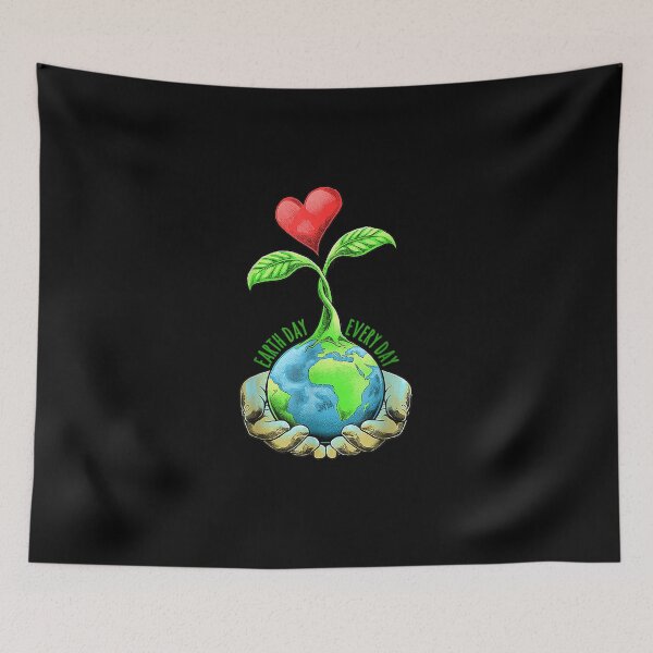 Item preview, Earth Day Everyday Earth Day designed and sold by ArtMuni99.