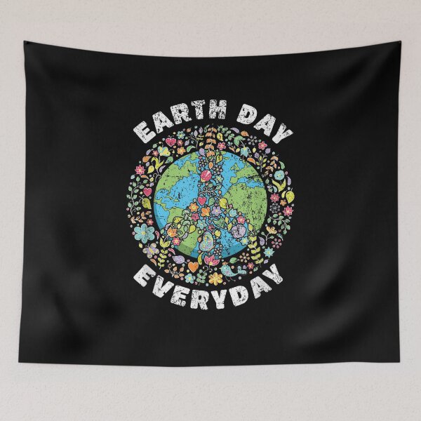 Item preview, Earth Day Everyday Earth Day designed and sold by ArtMuni99.