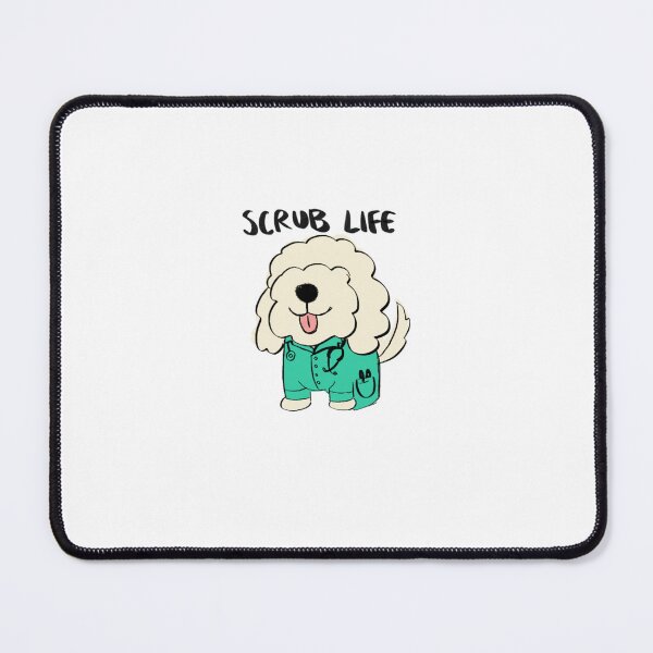 Item preview, Scrub Life Dog designed and sold by Hanasroad.