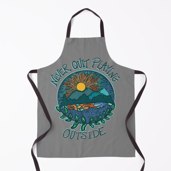 Item preview, Never quit playing outside designed and sold by Art of Camping Now.