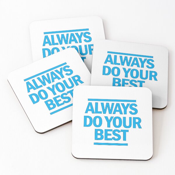Item preview, Always do your best! designed and sold by Positive Mindzet!.