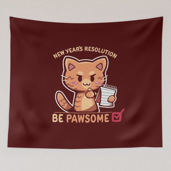 Item preview, New Years Resolution is to Be Pawsome designed and sold by TechraNova.