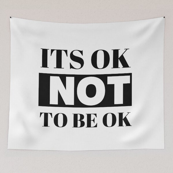 Item preview, it's okay to not be okay - Its Ok Not To Be Ok designed and sold by thadieWorks.