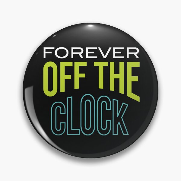 Artikelvorschau, Retirement Forever Off the Clock entworfen und verkauft von whyitsme.