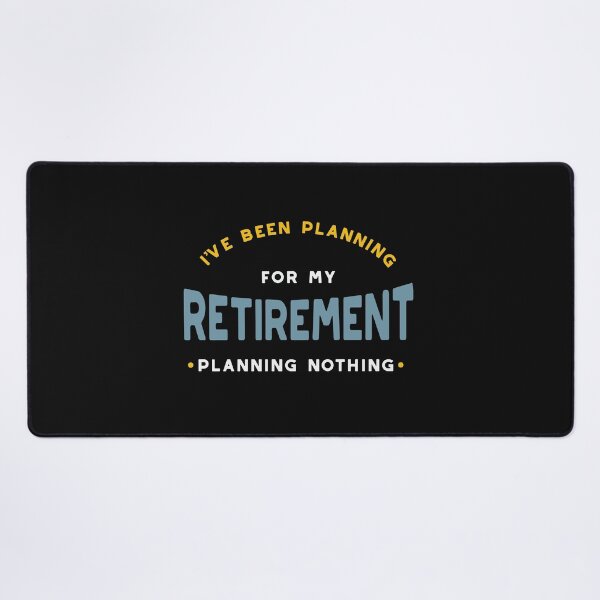 Item preview, Retirement Planning Nothing designed and sold by whyitsme.