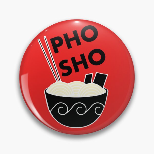 Item preview, PHO SHO - vietnamese pho food pun designed and sold by marina ralston.