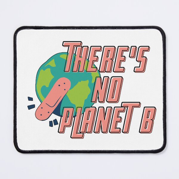 Item preview, THERE'S NO PLANET B designed and sold by shellle in the ocean.