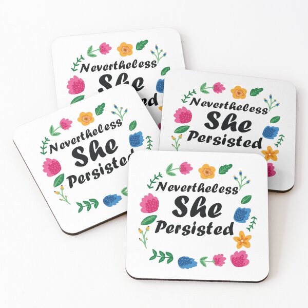 Item preview, Nevertheless She Persisted designed and sold by MARCAMARCA.