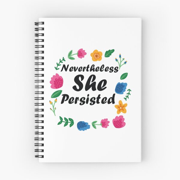 Item preview, Nevertheless She Persisted designed and sold by MARCAMARCA.