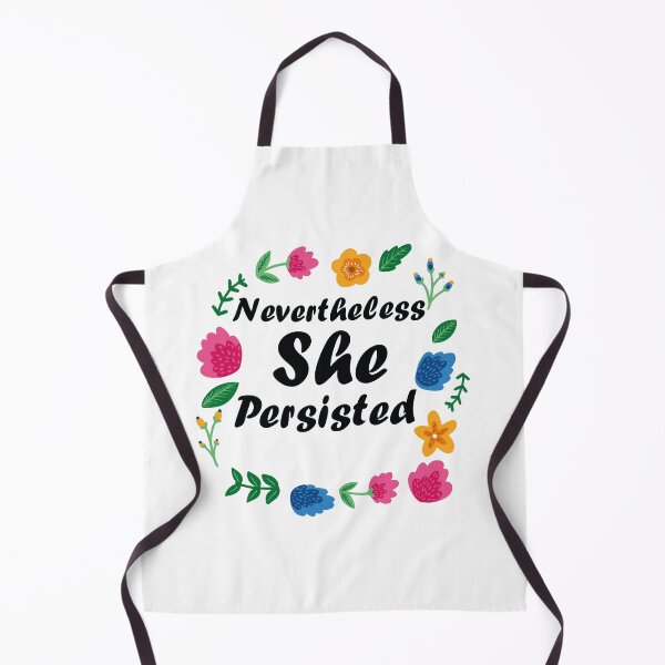 Item preview, Nevertheless She Persisted designed and sold by MARCAMARCA.