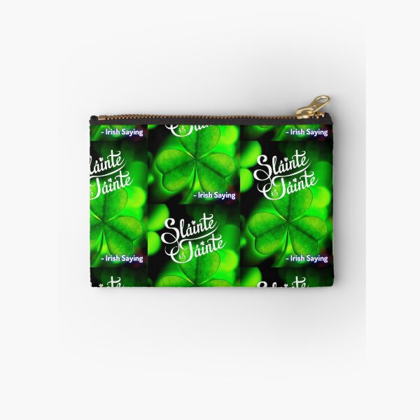 Item preview, Irish Saying - Sláinte Is Táinte designed and sold by IrishProverbs.