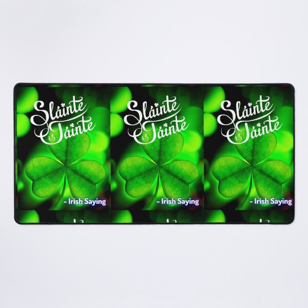 Item preview, Irish Saying - Sláinte Is Táinte designed and sold by IrishProverbs.