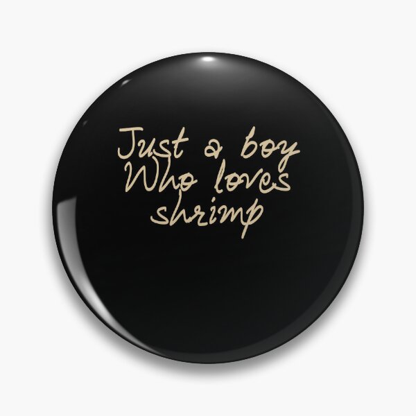Item preview, Just A boy who love shrimp - little Cray Cray  designed and sold by Adam 7ea.