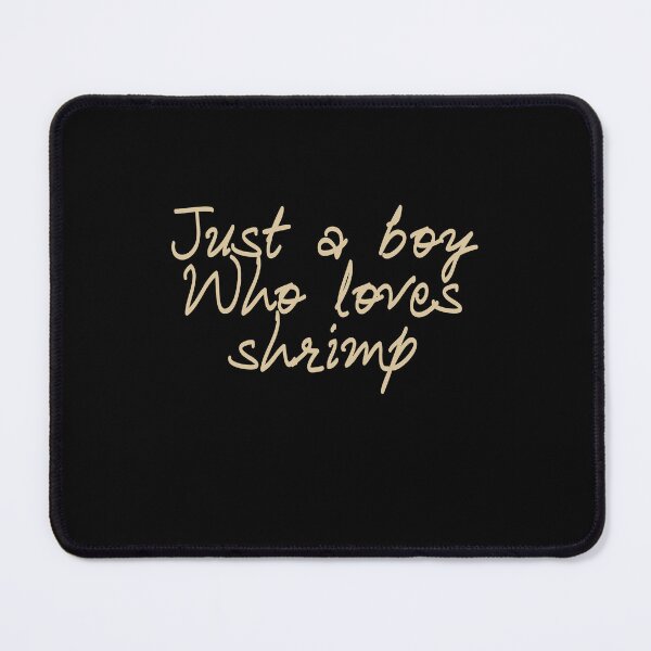 Item preview, Just A boy who love shrimp - little Cray Cray designed and sold by Adam 7ea.