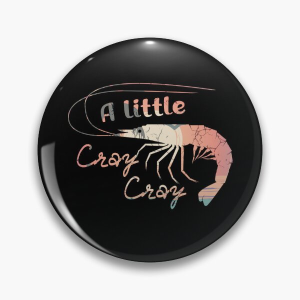 Item preview, A little Cray Cray - A boy who love shrimp designed and sold by Adam 7ea.