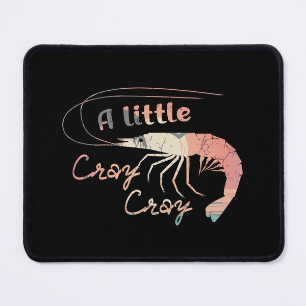 Item preview, A little Cray Cray - A boy who love shrimp designed and sold by Adam 7ea.