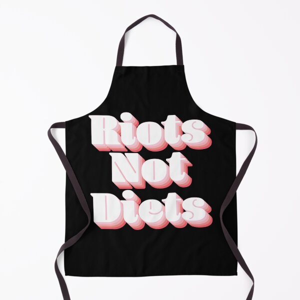 Item preview, Riots Not Diets designed and sold by Texterns.