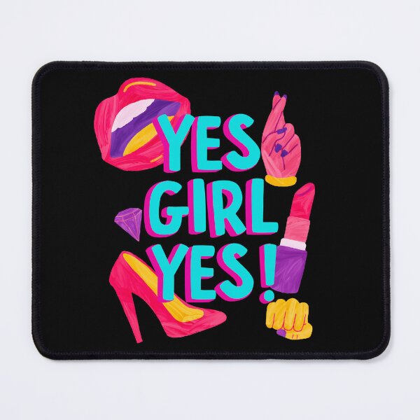 Item preview, yes girl yes, women empowerment designed and sold by Malogue.