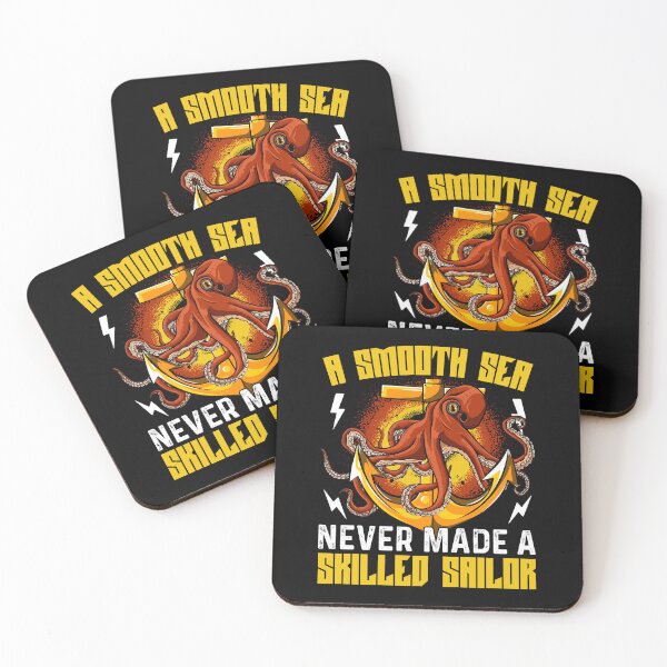 Item preview, A Smooth Sea Never Made a Skilled Sailor  - Funny Gifts for Octopuses Lovers by FanityPrints designed and sold by FanityPrints.