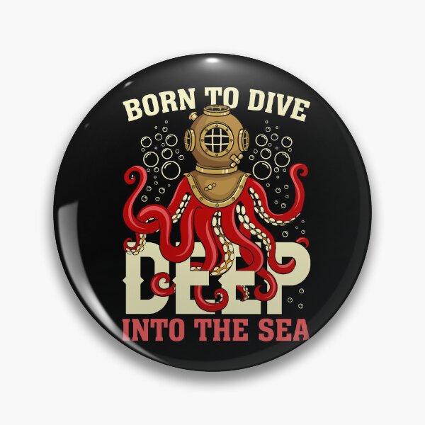 Item preview, Born To Dive Deep Into The Sea  - Funny Gifts for Octopuses Lovers by FanityPrints designed and sold by FanityPrints.