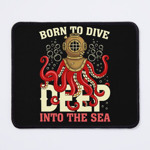 Item preview, Born To Dive Deep Into The Sea - Funny Gifts for Octopuses Lovers by FanityPrints designed and sold by FanityPrints.