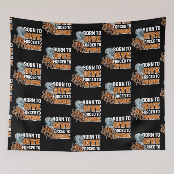Item preview, Born To Dive Forced To Work  - Funny Gifts for Octopuses Lovers by FanityPrints designed and sold by FanityPrints.
