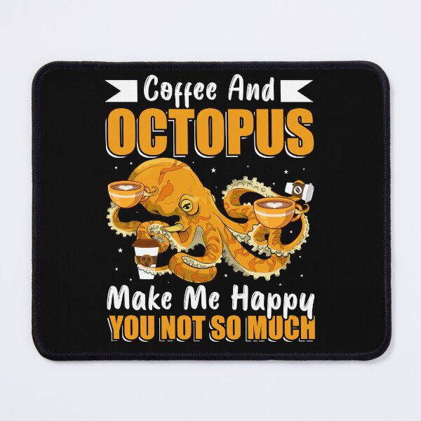 Item preview, Coffee And Octopus - Funny Gifts for Octopuses Lovers by FanityPrints designed and sold by FanityPrints.