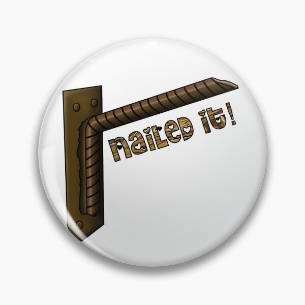 Item preview, Nailed It! designed and sold by spottedhound.