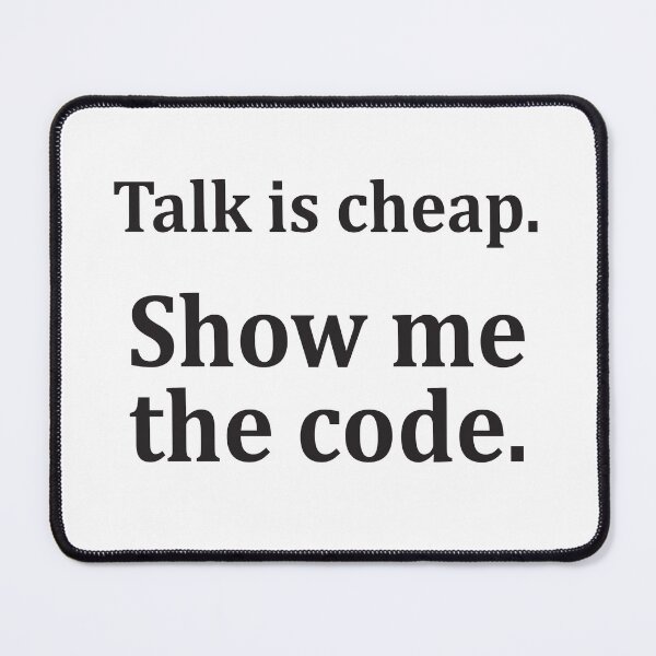 Item preview, Talk is cheap. Show me the code. designed and sold by OCNau.