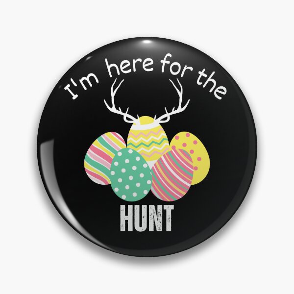 Item preview, I'm here for the hunt designed and sold by SushiAnn.