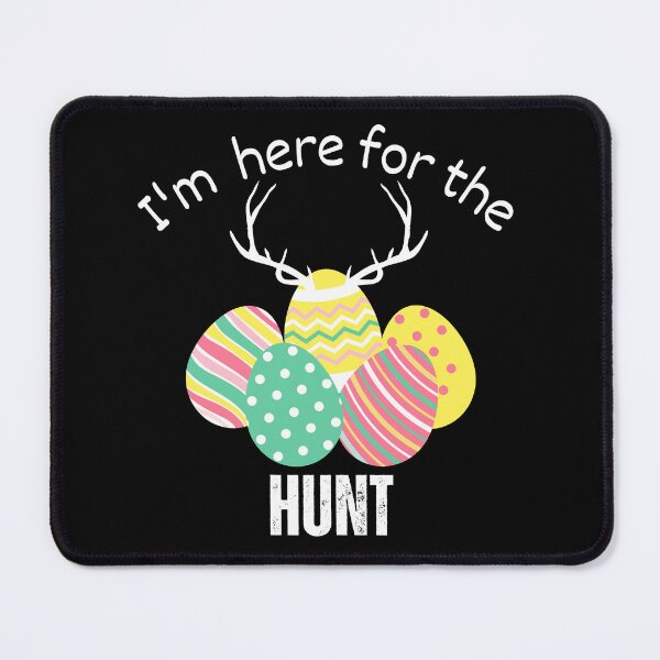 Item preview, I'm here for the hunt designed and sold by SushiAnn.