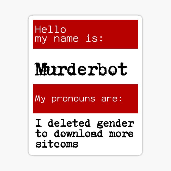 Killer robots are stupid Sticker