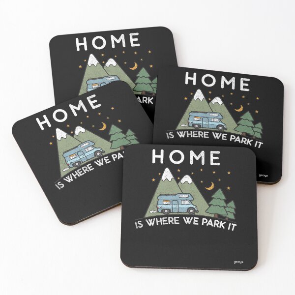 Artikelvorschau, La maison de camping ist où nous le garons cadeau de camping-car entworfen und verkauft von TacomaStuu.