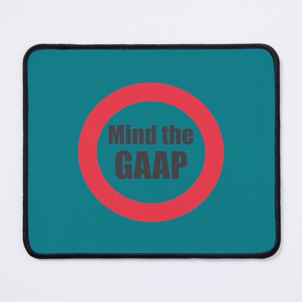 Item preview, Mind the Gaap funny accounting      designed and sold by yeuthuongsao25.