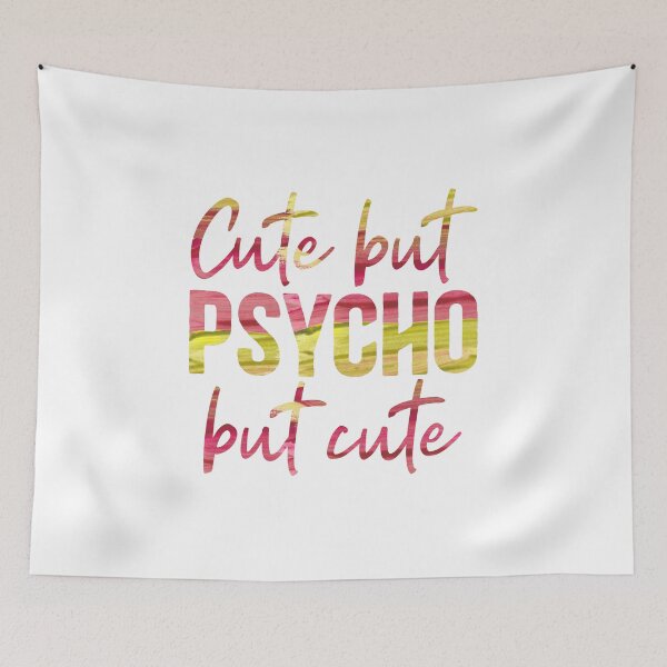 Item preview, Cute but sometimes mad psycho  but always cute  designed and sold by Souushop.
