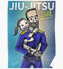 Jiu-Jitsu Dad Poster