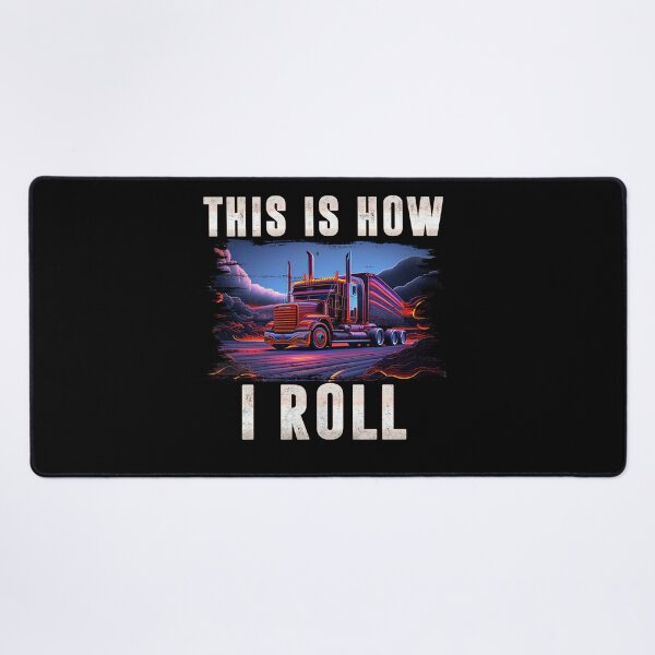 Item preview, This is how I roll retro Funny Trucker designed and sold by Trendy Valley .