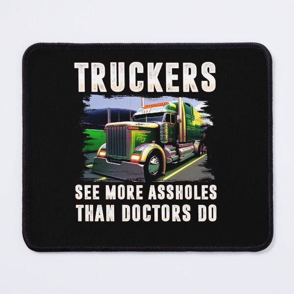 Item preview, Truckers See More Funny Trucker designed and sold by Trendy Valley .