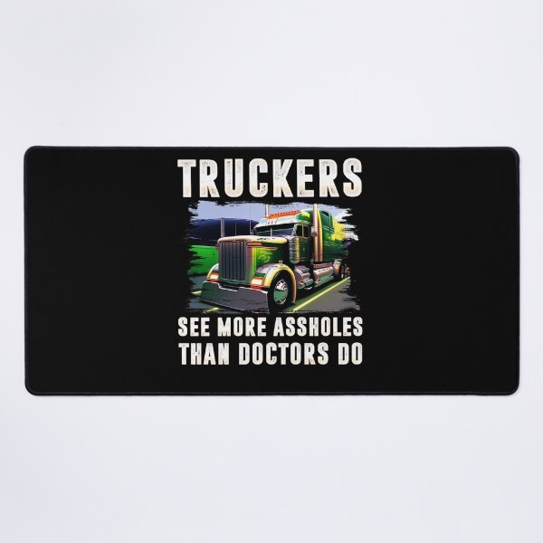 Item preview, Truckers See More Funny Trucker designed and sold by Trendy Valley .