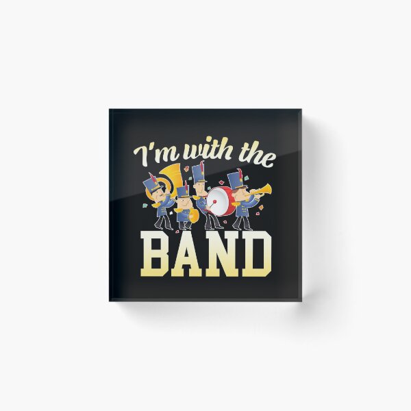 Item preview, I'm With The Marching Band designed and sold by stuch75.