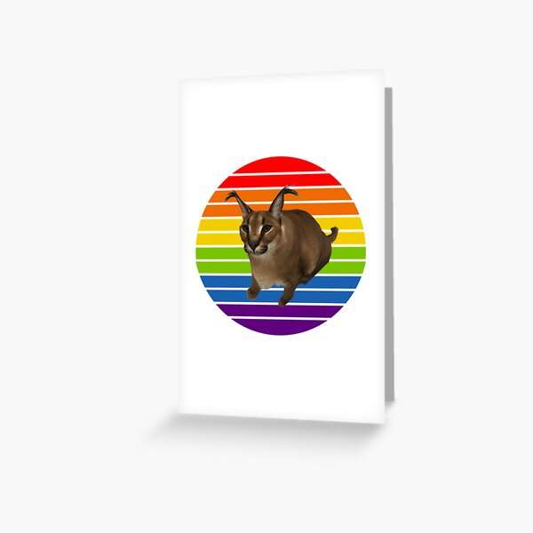 Big Floppa - Caracal meme cat / fat floppa / cursed floppa Greeting Card  for Sale by romanticists