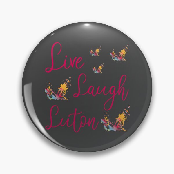 Item preview, Live Laugh Luton  Classic T-Shirt designed and sold by MarceloAnderson.